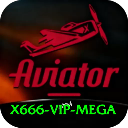 X666 - VIP Mega - 2